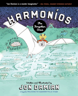 Harmon?os: The Forgotten Ones