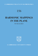 Harmonic Mappings in the Plane