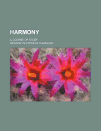Harmony: A Course of Study