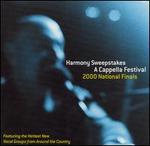 Harmony Sweepstakes: 2000 National Finals