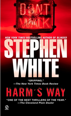 Harm's Way - White, Stephen