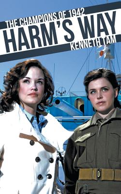 Harm's Way - Tam, Kenneth