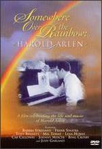 Harold Arlen: Somewhere Over the Rainbow