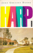 Harp - Dunne, John Gregory