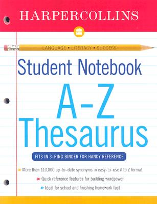 HarperCollins Student Notebook A-Z Thesaurus - Harper Collins (UK)