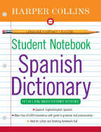 HarperCollins Student Notebook Spanish Dictionary