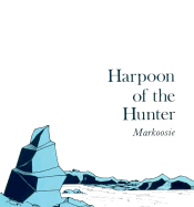Harpoon of the Hunter