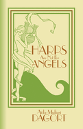 Harps Are Not for Angels