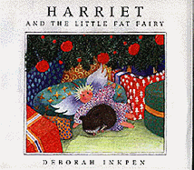 Harriet and the Little Fat Fairy
