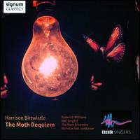 Harrison Birtwistle: The Moth Requiem - Charles Gibbs (bass); Christopher Brannick (darbouka); Emma Tring (soprano); Helen Tunstall (harp); Hugh Webb (harp);...