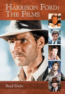 Harrison Ford: The Films