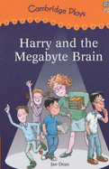 Harry and the Megabyte Brain