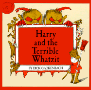 Harry and the Terrible Whatzit