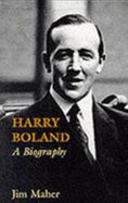Harry Boland: A Biography