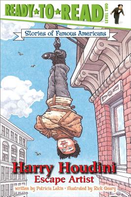 Harry Houdini: Escape Artist (Ready-To-Read Level 2) - Lakin
