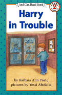 Harry in Trouble