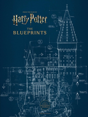 Harry Potter: The Blueprints - Insight Editions, and Revenson, Jody