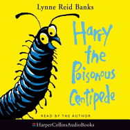 Harry the Poisonous Centipede