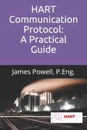 HART Communication Protocol: A Practical Guide