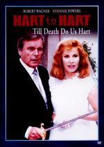 Hart to Hart: Till Death Do Us Hart