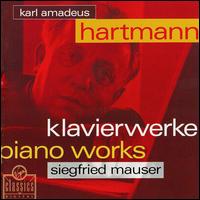 Hartmann: Piano Works - Siegfried Mauser (piano)