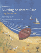 Hartman's Nursing Assistant Care: Long-Term Care