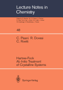 Hartree-Fock AB Initio Treatment of Crystalline Systems