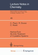 Hartree-Fock AB Initio Treatment of Crystalline Systems