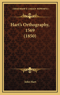 Hart's Orthography, 1569 (1850)