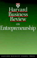 Harvard Business Review on Entrepreneurship