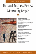 Harvard Business Review on Motivating People