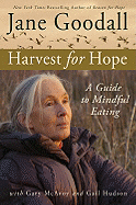 Harvest for Hope: A Guide to Mindful Eating