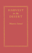 Harvest in the desert.