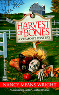 Harvest of Bones: A Vermont Mystery