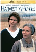 Harvest of Fire
