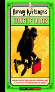 Harvey Kurtzman's Jungle Book