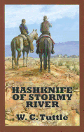 Hashknife Of Stormy River