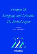 Haskell 98 Language and Libraries: The Revised Report