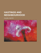 Hastings and Neighbourhood