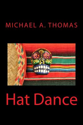 Hat Dance - Thomas, Michael a