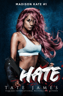 Hate: A dark reverse harem romance