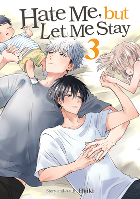 Hate Me, But Let Me Stay Vol. 3 - Hijiki