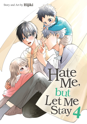 Hate Me, But Let Me Stay Vol. 4 - Hijiki