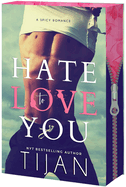 Hate to Love You