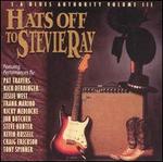 Hats off to Stevie Ray