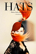 Hats: Status, Style, and Glamour