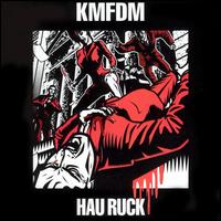 Hau Ruck - KMFDM