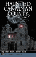 Haunted Canadian County