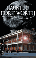 Haunted Fort Worth