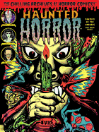 Haunted Horror: Candles for the Undead and More!